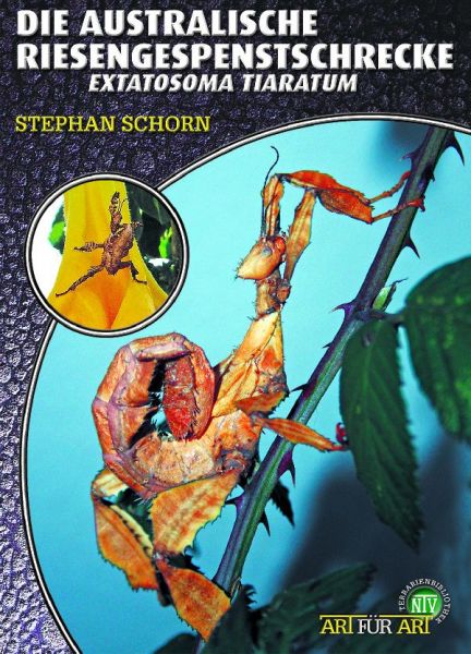 Die australische Riesengespenstschrecke, Stephan Schorn