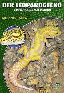 Der Leopardgecko, Melanie Hartwig