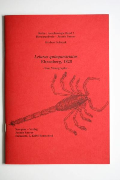 antiquarischer Restposten: Leiurus quinquestriatus, (eine Monographie, Arachnologie Band 1)