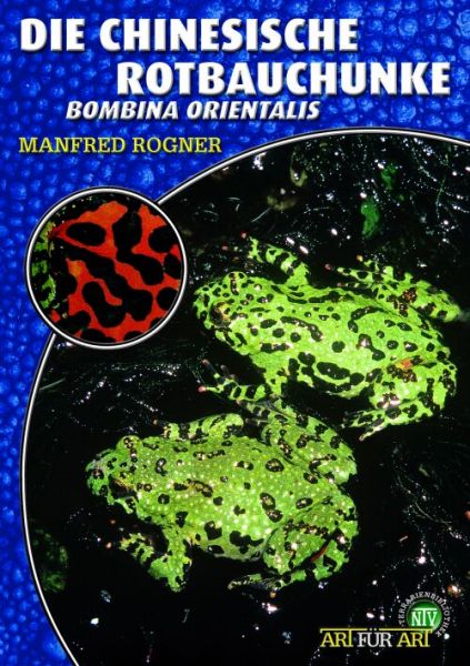 Die Chinesische Rotbauchunke Bombina orientalis M. Rogner