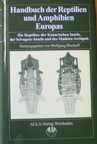 Handbuch der Reptilien und Amphibien Europas, Reptilien Kanarisc