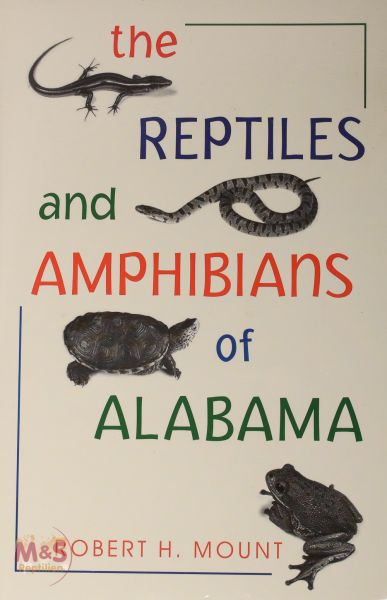 Restposten Einzeltitel : the Reptiles and Amphibians of Alabama