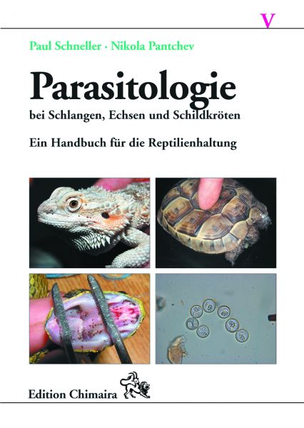 Parasitologie bei Schlangen, Echsen und Schildkröten, P. Schnell